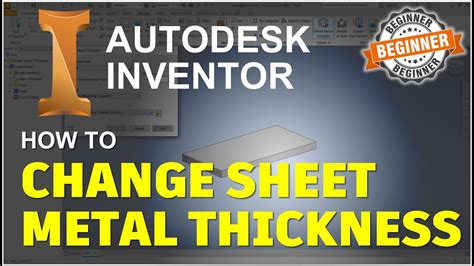 inventor sheet metal thickness